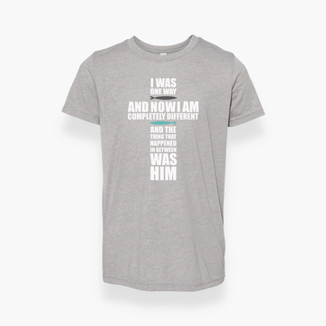 I Was One Way T-Shirt