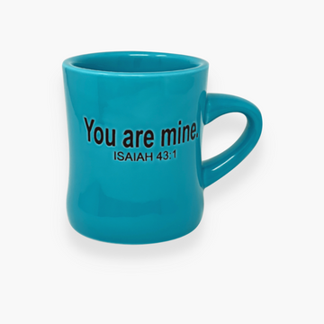 You Are Mine Mug