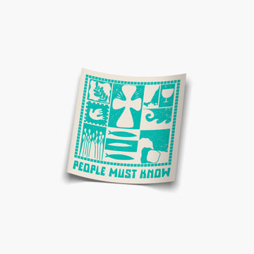 People Must Know Sticker