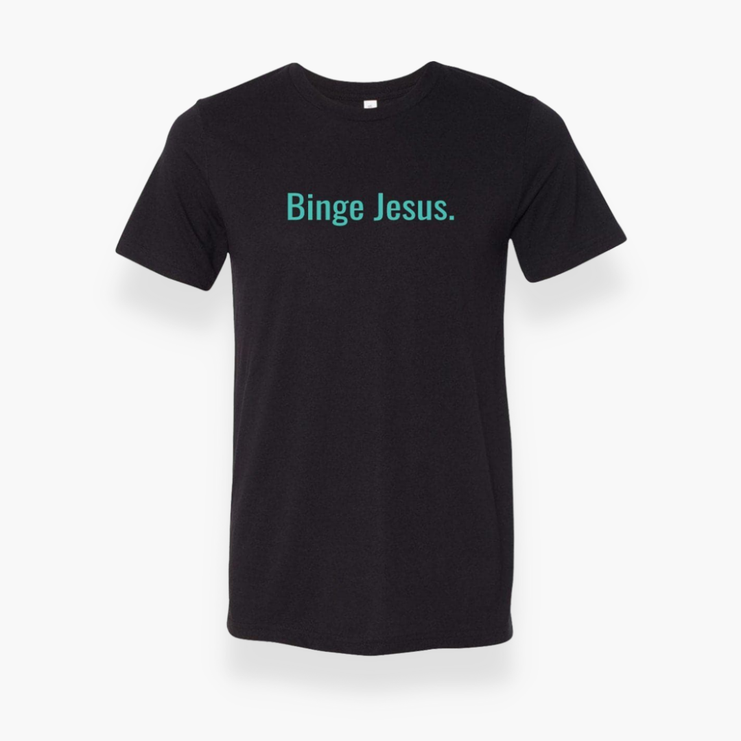 Binge Jesus Chosen T-Shirt Black