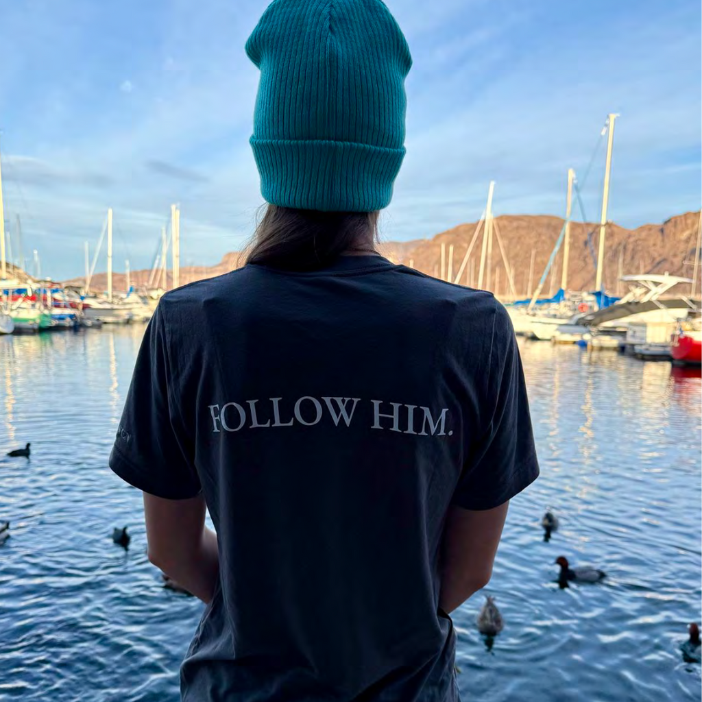 Follow Him T-Shirt