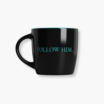Follow Him Mug