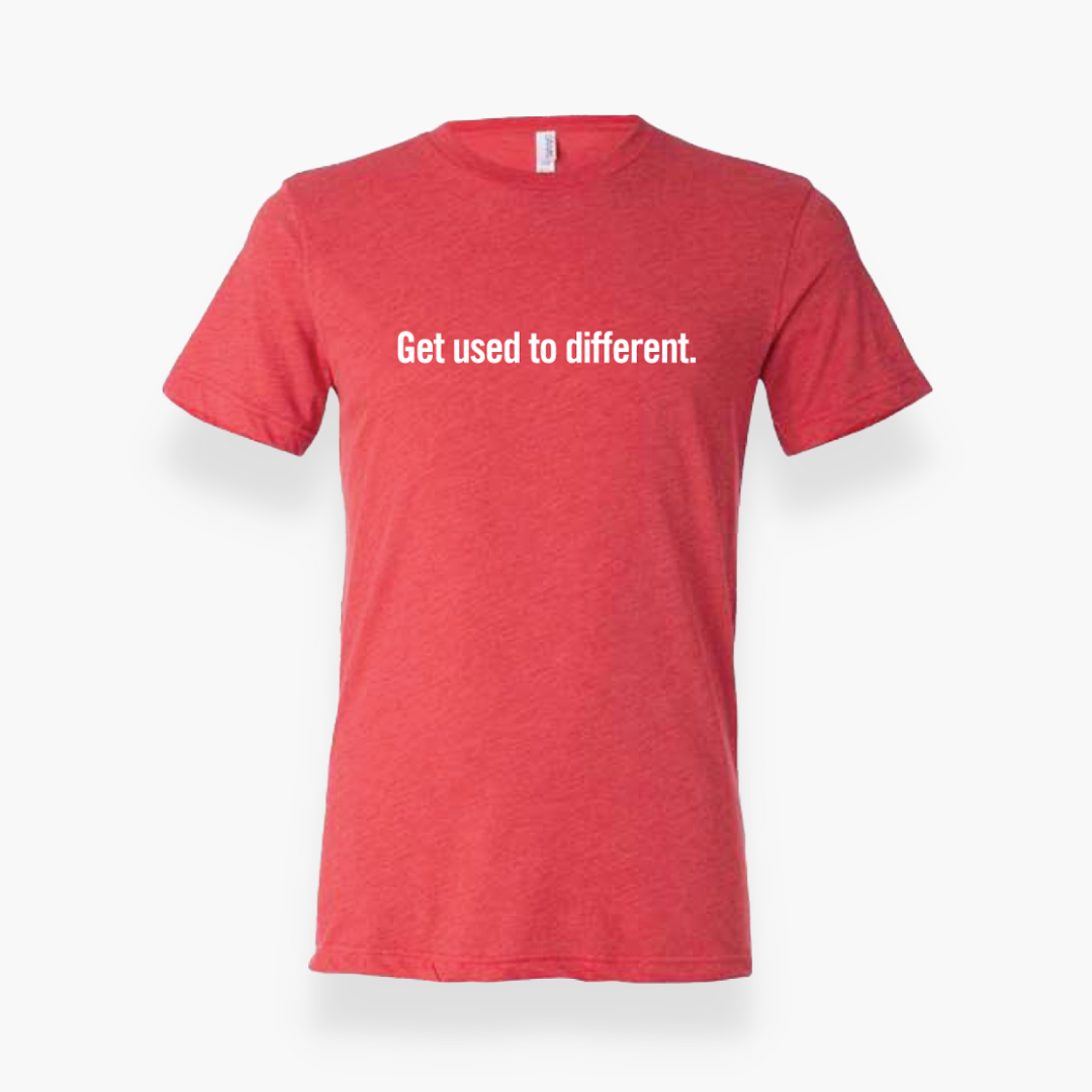 Get used to different RED Chosen T-Shirt (Special Edition)