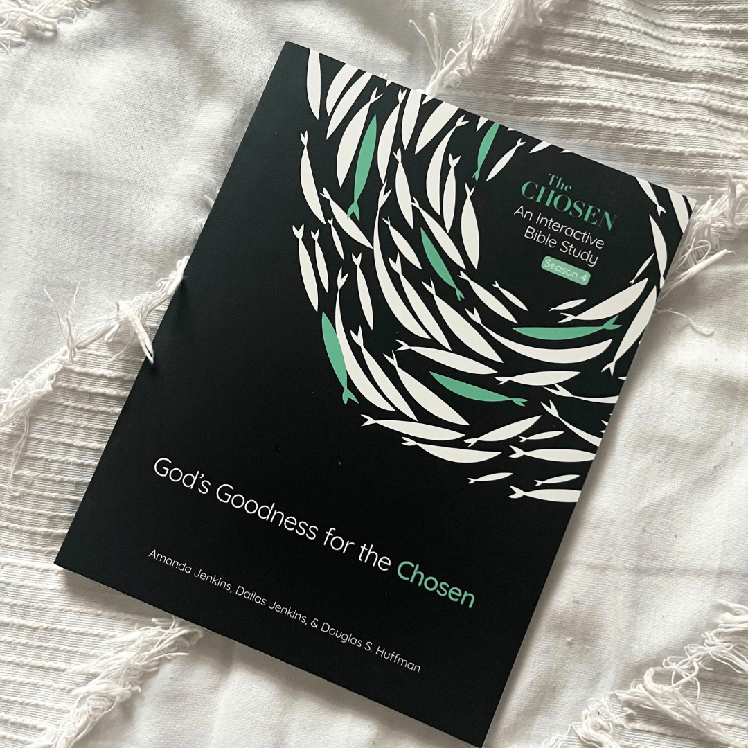 Bible Study Guide Season 4: God's Goodness for the Chosen